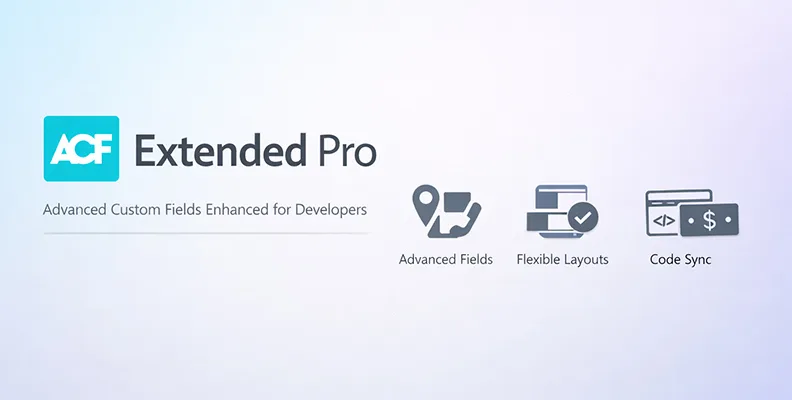 ACF Extended Pro v0.9.2.3 汉化版 – 自定义字段增强套件