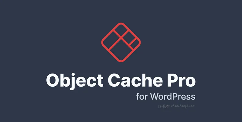 Object Cache Pro v1.25.0 – WordPress对象缓存插件